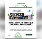 Escola Estadual Mestra Bezinha Gandra de Itamarandiba é reconhecida pela revista do Sebrae por projetos inovadores e parcerias proveitosas  